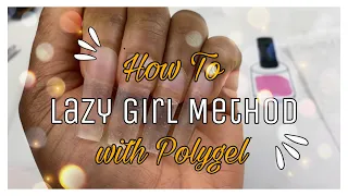 HOW TO DO THE LAZY GIRL METHOD WITH POLYGEL - SAVILAND - FEMI BEAUTY METHOD  - Polygel for Beginners