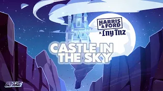 Harris & Ford x LNY TNZ - Castle In The Sky (Official Audio)