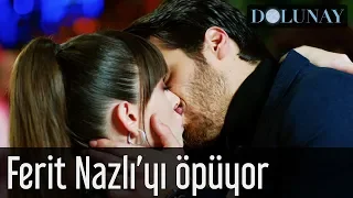 Dolunay - Ferit Nazlı'yı Öpüyor