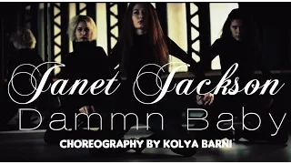 Janet Jackson - Dammn Baby (Dance Video) | choreography by @KolyaBarnin