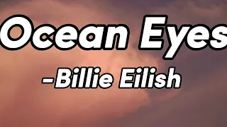 Ocean Eyes - Billie Eilish #song #music #lyrics