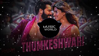 Thumkeshwari - [Bass Boosted] | Bhediya | Varun D , Kriti S | Sachin-Jigar,Rashmeet | Music World |