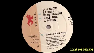 DJ Scott La Rock, D Nice & KRS One ‎– South Bronx