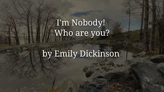 'I'm Nobody! Who are you?' by Emily Dickinson, read by Word Nourishment