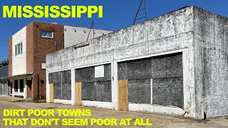 MISSISSIPPI: Dirt Poor Towns That Don't Seem Poor At All...In Fact, They Look Beautiful