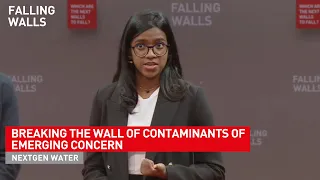 NextGen Water: Breaking the Wall to Water Security | Falling Walls Summer School