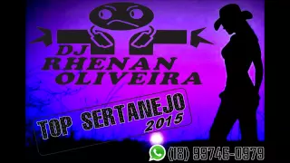 CD - DJ RHENAN OLIVEIRA - TOP SERTANEJO 2015