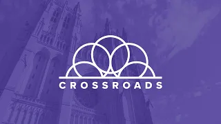 Crossroads: Episode 5 - The Ecumenical and Interfaith Life of the Cathedral