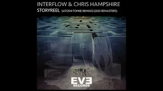 Interflow, Chris Hampshire - Storyreel (Satoshi Tomiie Remix)
