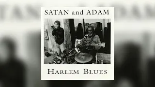 Satan and Adam - Read My Lips from Harlem Blues (Audio)