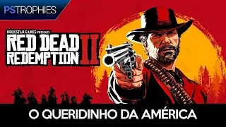 Red Dead Redemption 2 - O Queridinho da América - Guia de Troféu 🏆 / Conquista