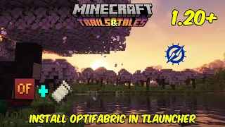 How to Install OptiFabric in Minecraft TLauncher