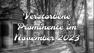 Verstorbene Prominente im November 2023