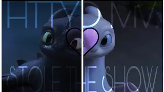 HTTYD MV: Stole the show