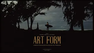 Art Form // An Album Surf Film // Asher Pacey, Josh Kerr & Matt Parker