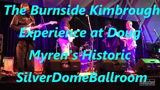 Burnside Kimbrough Blues Experience, Lil' Ed & Blues Imperials SilverDome Ballroom Blues Fest 042924