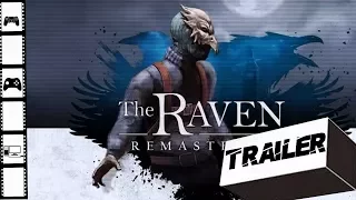 The Raven Remastered Official Announcement Trailer 2018