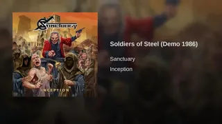 SANCTUARY - INCEPTION  3 - Soldiers of Steel (Demo 1986)