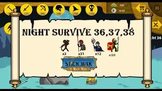 Stickman War Legacy Survive Zombie Night 36-38 | Golden Spearton Vs ENDLESS DEADS Android Gmeplay.