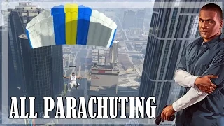 GTA 5 - All Parachute Jumps