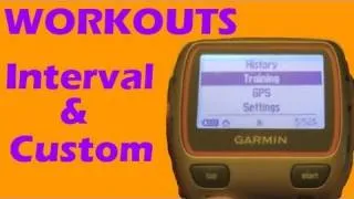 Garmin Forerunner 310 XT - Interval & Custom Workout Options