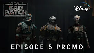 Star Wars: The Bad Batch Season 3 |  EPISODE 5 PROMO | Star Wars & Disney+ (4K)