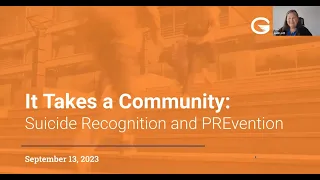 It Takes a Community   Suicide Recognition and PREvention