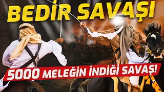 5000 Meleğin Semâdan Akın Akın İndiği Savaş - Bedir Savaşının Muhteşem Hikayesi! - Sözler Köşkü