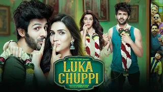 Luka Chuppi Full Movie | Kartik Aaryan, Kriti Sanon, Aparshakti Khurana | Review, Facts & Details