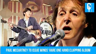 Paul McCartney to issue Wings' rare One Hand Clapping album