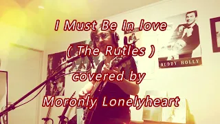 I Must Be In love - The Rutles