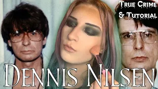 Dennis Nilsen -True Crime & Tutorial