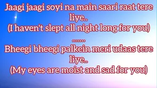 Tere Liye ~ Lyrics English translation - (Prince) || Atif Aslam, Shreya Ghoshal