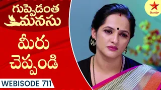 Guppedantha Manasu - Webisode 711 | TeluguSerial | Star Maa Serials | Star Maa