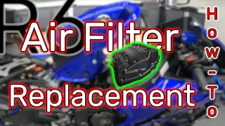 R6 - Air Filter Replacement (How-To)