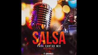 Salsa Para Cantar Mixtape - |Dj Vins C3| (Salsa Sensual) #SalsaMix