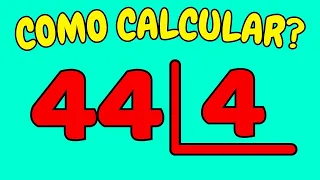 COMO CALCULAR 44 DIVIDIDO POR 4?| Dividir 44 por 4