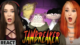 Jawbreaker | Girls React