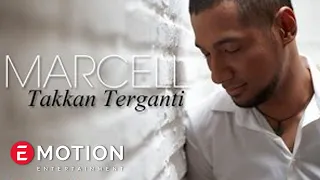 Marcell - Takkan Terganti (Official Music Video)