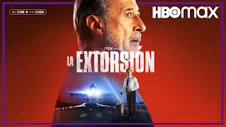 La extorsión | Tráiler oficial | HBO Max