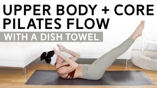 Upper Body & Core Mat Pilates Workout with a Dish Towel as a Prop (26 Min Class) - At Home Pilates