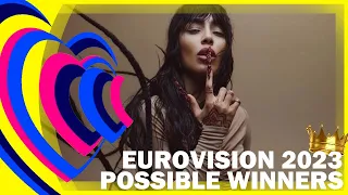 Eurovision 2023 - Possible Winners (w/ Comments)