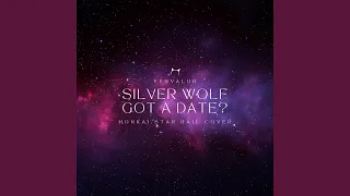 Silver Wolf Trailer - Got a Date?