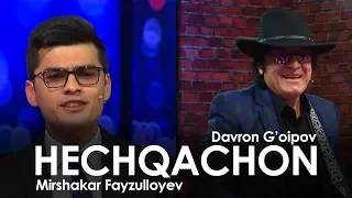 MTV SHOW   Davron G'oipov va Mirshakar Fayzulloyev   HECHQACHON