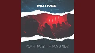 Whistle Song (Extended Mix)
