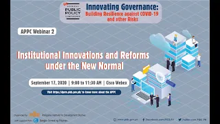 Institutional Innovations and Reforms under the New Normal (APPC Webinar #2)