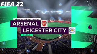 Arsenal VS Leicester City | Premier League | FIFA 22 |