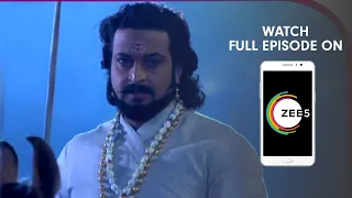 Swarajyarakshak Sambhaji - Spoiler Alert - 06 Mar 2019 - Watch Full Episode On ZEE5 - Episode 461