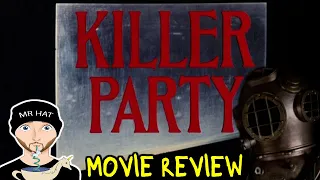 Killer Party (1986) - Movie Review