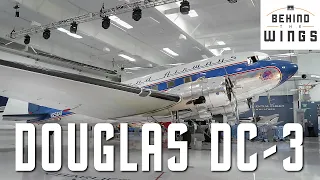 Douglas DC-3 | Behind the Wings